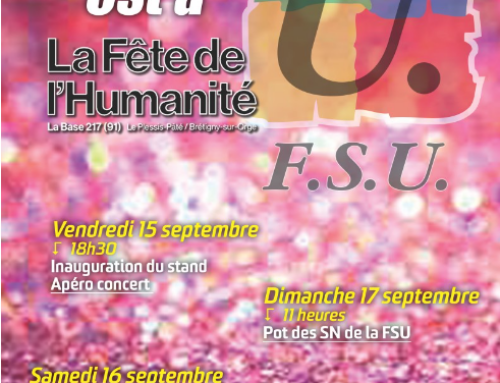 La FSU sera présente à la Fête de l’Humanité du 15 au 17 septembre 2023 !