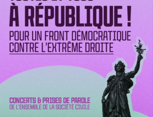 Le mercredi 3 juillet, toutes et tous à la place de la République pour un front démocratique contre l’êxtrème droite