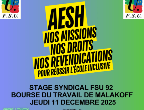 AESH : nos missions, nos droits, nos revendications pour l’école inclusive : stage syndical de la FSU 92 le jeudi 11 décembre 2025 à Malakoff