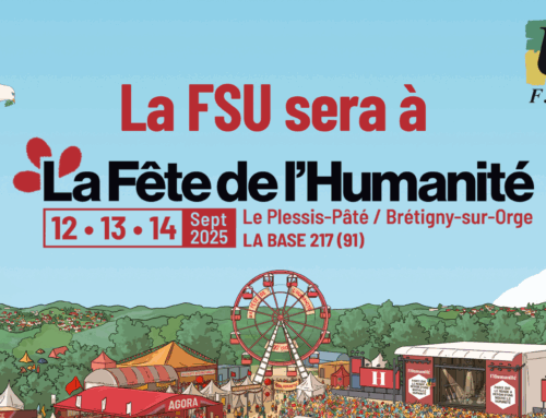 La FSU sera à la fête de l’Huma édition 2025 !